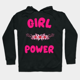 GIRL Power Quotes Hot Pink Hoodie